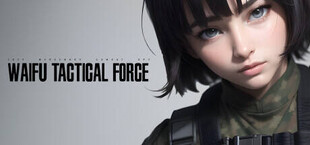 Waifu Tactical Force