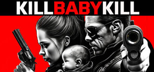 Kill Baby Kill