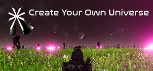 Create Your Own Universe