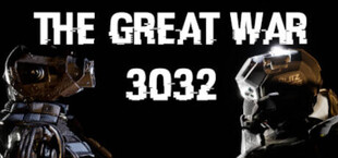 The Great War 3032