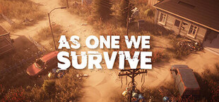 As One We Survive