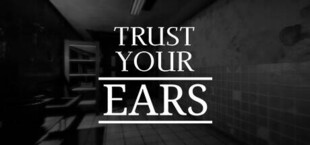 Trust Your Ears