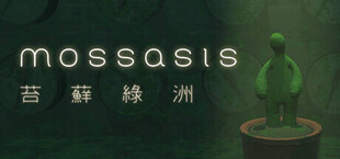 mossasis 苔蘚綠洲