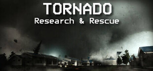 Tornado: Research and Rescue