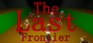 The Last Frontier