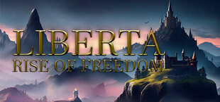 Liberta: Rise of Freedom