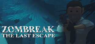 Zombreak: The Last Escape