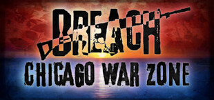 Breach: Chicago War Zone