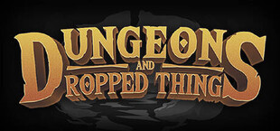 Dungeons & Dropped Things