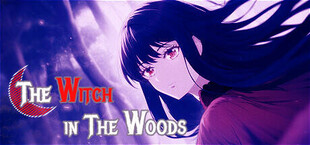 The Witch In The Woods