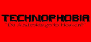 Technophobia: Do Androids go to Heaven?