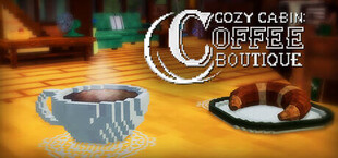 Cozy Cabin: Coffee Boutique