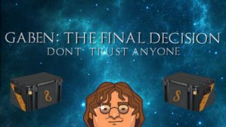 GabeN: The Final Decision