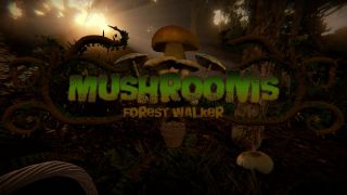 Mushrooms: Forest Walker