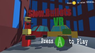 Slow.Bullet VR