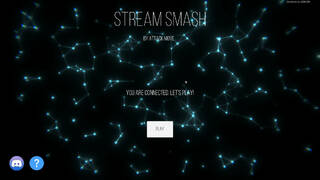 Stream Smash