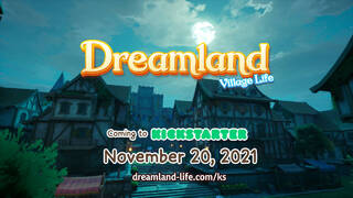 Dreamland: Village Life