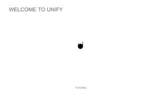 Unify