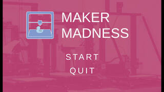 Maker Madness