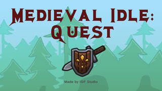 Medieval Idle: Quest