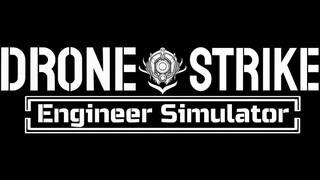 Drone Strike: Engineer Simulator