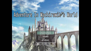 Adventure In Wachirawit World