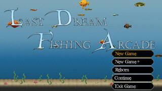 Last Dream Fishing Arcade