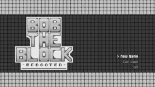 Bob the Block: Rebooted