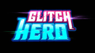 Glitch Hero