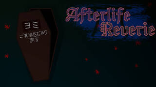 Afterlife Reverie