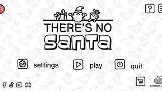 There's No Santa