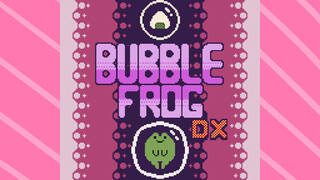 Bubble Frog DX