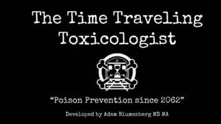 The Time Traveling Toxicologist