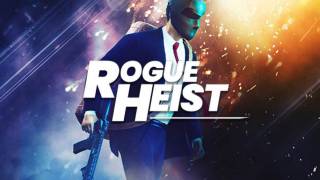 Бета-тест шутера про ограбления Rogue Heist стартует на этой неделе