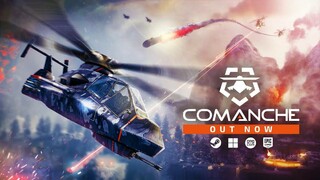 Состоялся релиз вертолетного экшена Comanche, находившегося в раннем доступе