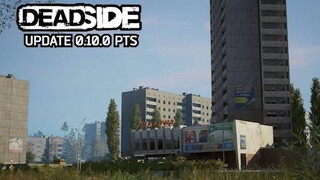 На тестовом сервере Deadside появился новый город Каменск