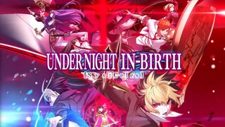 Высокая цена и смешанные отзывы — Состоялся релиз аниме-файтинга UNDER NIGHT IN-BIRTH II Sys:Celes