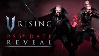 Стала известна дата релиза V Rising на PlayStation 5 — Предзаказы уже открыты