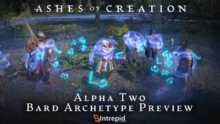 Почти 2 часа геймплея за Барда в MMORPG Ashes of Creation