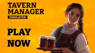 Вышел симулятор фэнтезийной таверны Tavern Manager Simulator