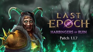 Для Last Epoch вышел патч 1.1.7 с новым событием и обновлением Цикла