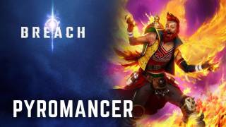 Трейлер класса Pyromancer в Breach